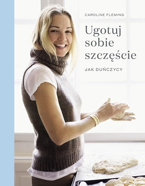 Image of Ugotuj sobie szczęście Jak duńczycy
