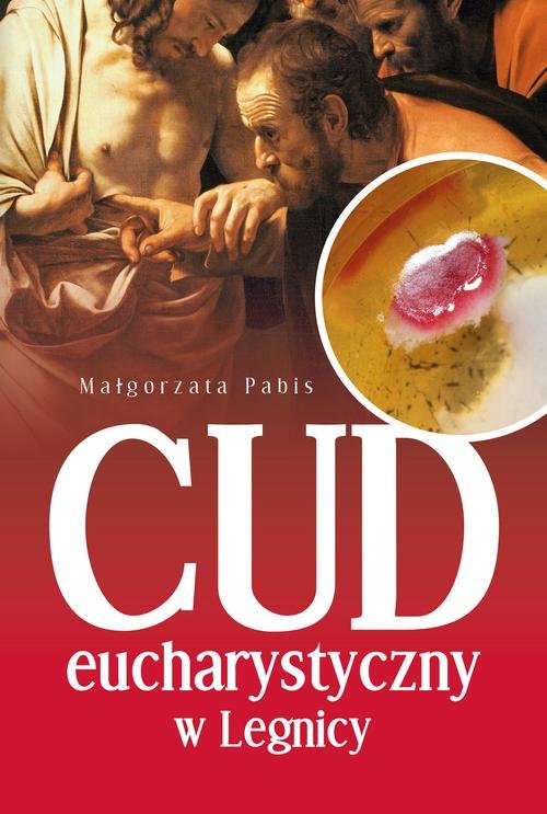 Image of Cud Eucharystyczny w Legnicy