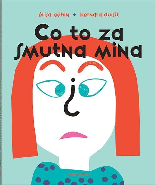 Image of Co to za smutna mina? (pop-up)