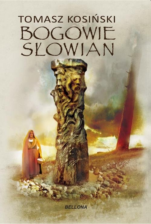 Image of Bogowie Słowian Bóstwa, biesy i junacy