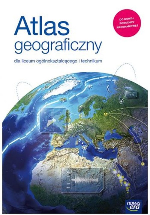 Image of Atlas geograficzny dla liceum i technikum Szkoła ponadpodstawowa