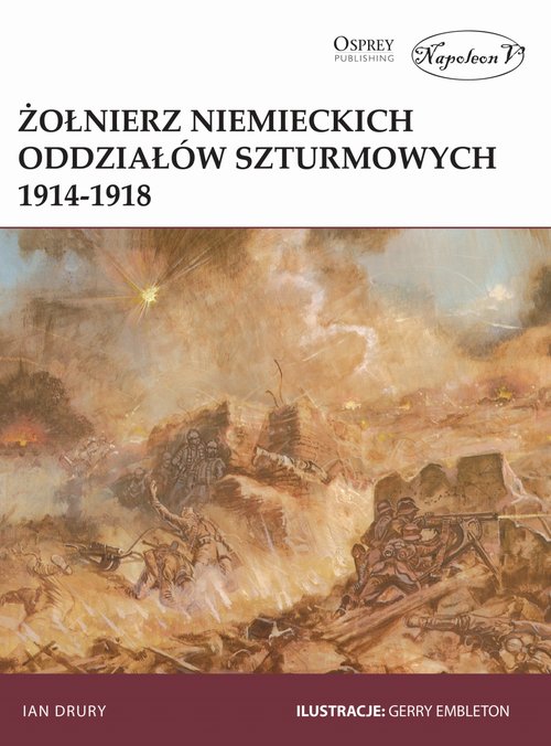 Image of Żołnierz niemieckich oddziałów szturmowych 1914-1918