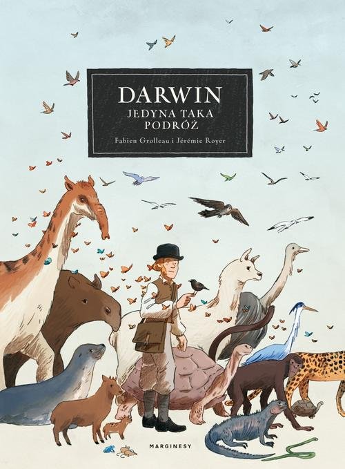 Image of Darwin Jedyna taka podróż