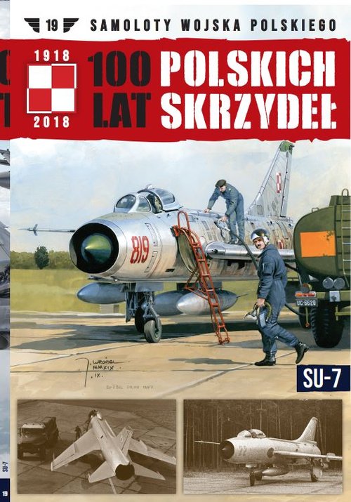 Image of 100 lat polskich skrzydeł t.19 SU-7