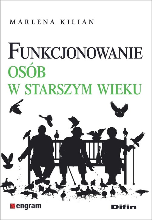 Image of Funkcjonowanie osób w starszym wieku