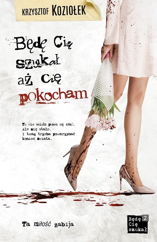 Image of Będę Cię szukał aż Cię pokocham