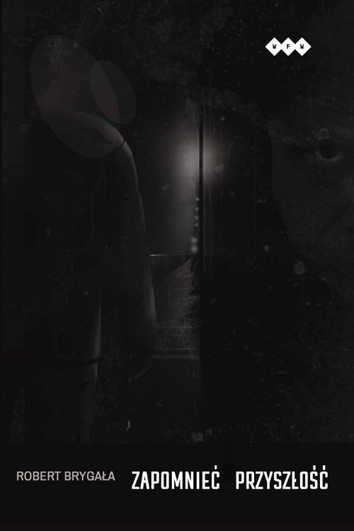 Image of Zapomnieć przyszłość