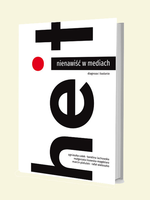 Image of Hejt Nienawiść w mediach Diagnoza i badanie