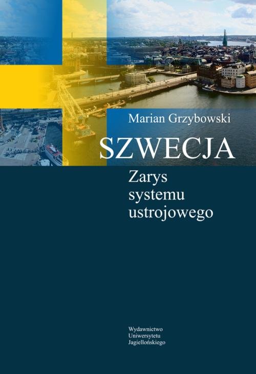 Image of Szwecja Zarys systemu ustrojowego