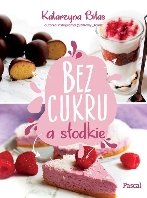Image of Bez cukru, a słodkie