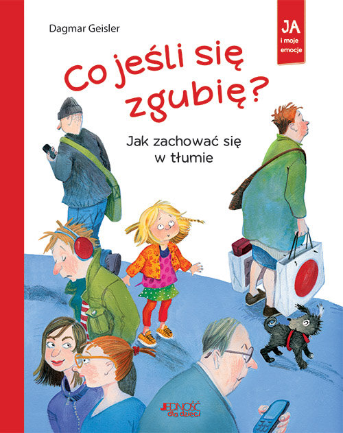 Image of Co jeśli się zgubię? Jak zachować się w tłumie