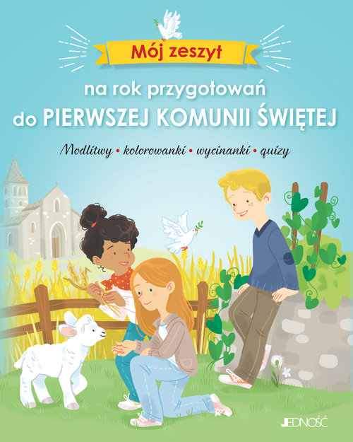 Image of Mój zeszyt na rok przygotowań do Pierwszej Komunii Świętej