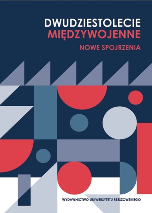 Image of Dwudziestolecie międzywojenne Nowe spojrzenia