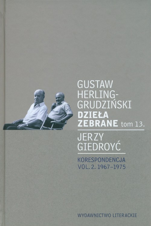 Image of Dzieła zebrane tom 13. Korespondencja vol. 2. 1967-1975