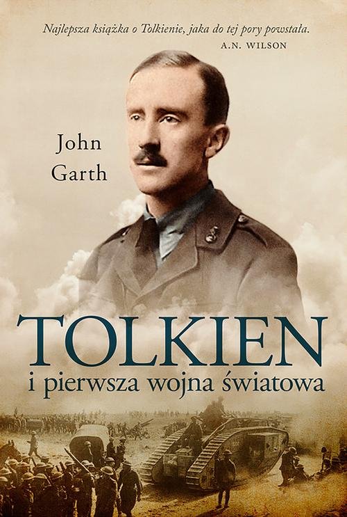 Image of Tolkien i pierwsza wojna światowa U progu Śródziemia