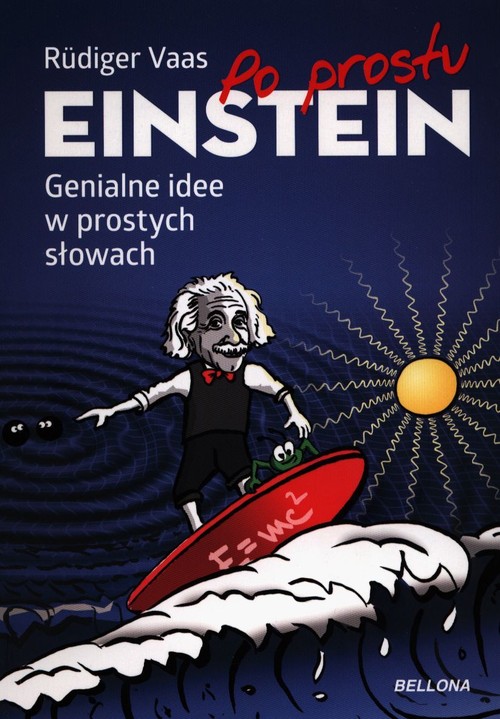 Image of Po prostu Einstein Genialne idee w prostych słowach