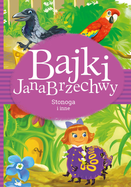 Image of Bajki Jana Brzechwy Stonoga i inne