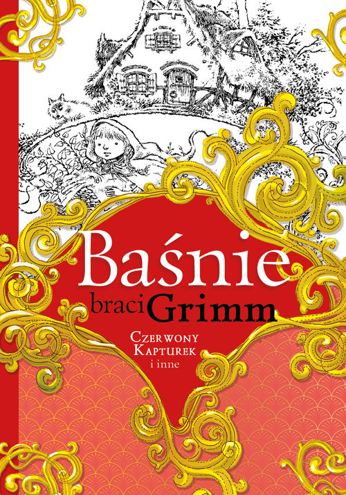 Image of Baśnie braci Grimm Czerwony Kapturek i inne