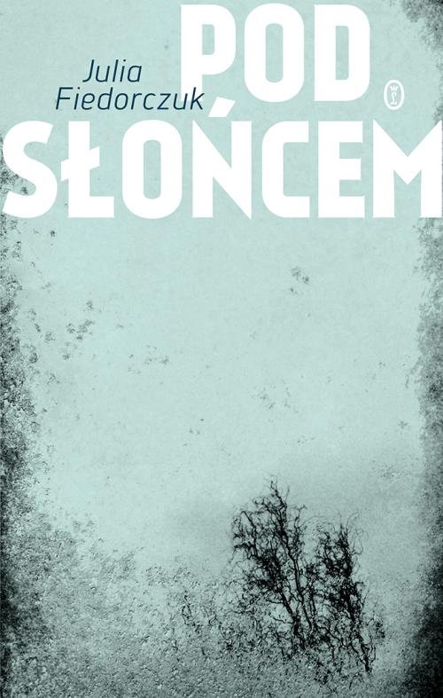 Image of Pod słońcem