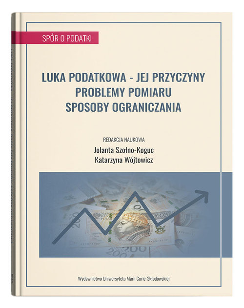 Image of Luka podatkowa jej przyczyny, problemy pomiaru, sposoby ograniczania