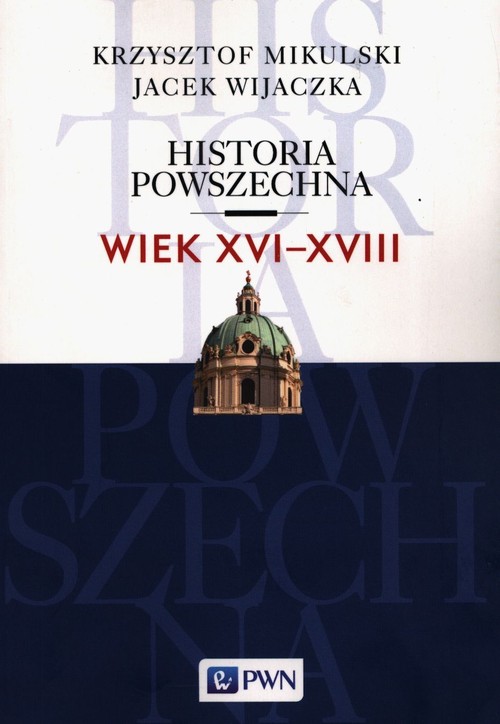 Image of Historia Powszechna Wiek XVI-XVIII