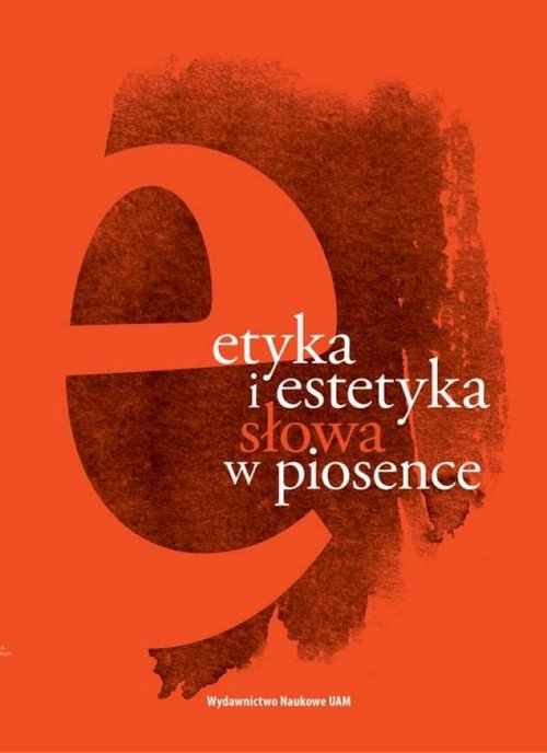 Image of Etyka i estetyka słowa w piosence