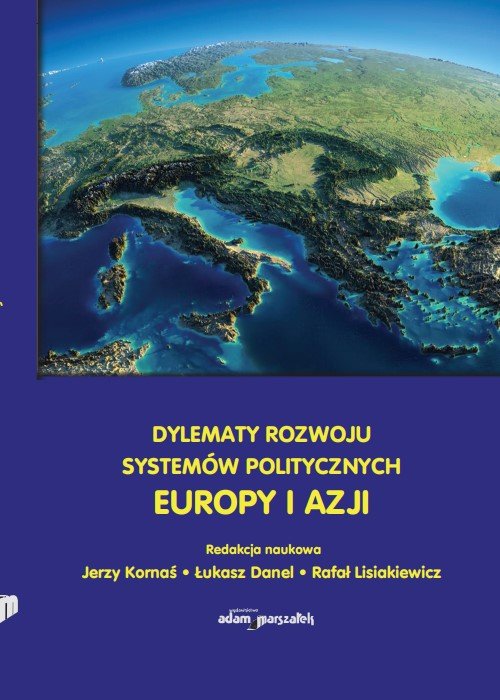 Image of Dylematy rozwoju systemów politycznych Europy i Azji