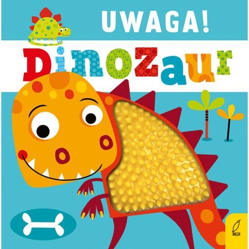 Image of Uwaga dinozaur!