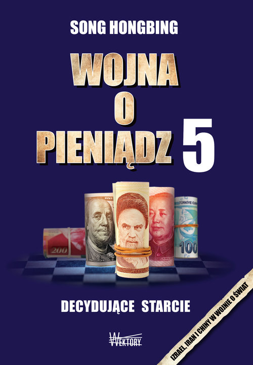 Image of Wojna o pieniądz 5 Decydujące starcie