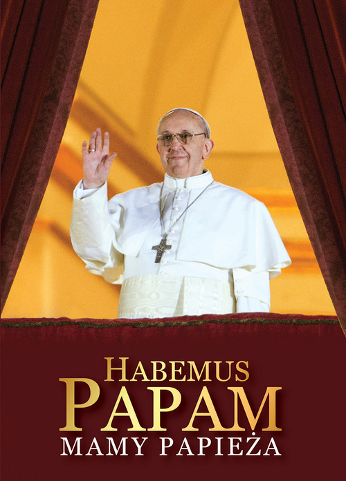 Image of Habemus Papam Mamy Papieża