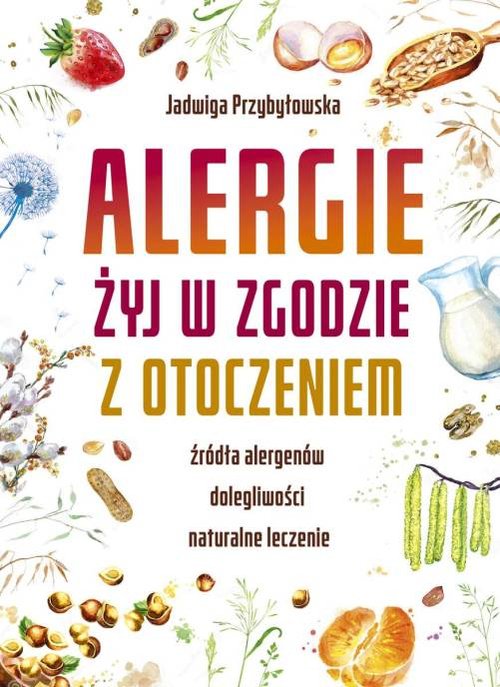 Image of Alergie Żyj w zgodzie z otoczeniem