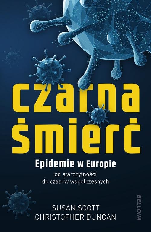 Image of Czarna śmierć Epidemie w Europie od starożytności do czasów współczesnych