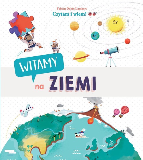 Image of Czytam i wiem! Witamy na Ziemi
