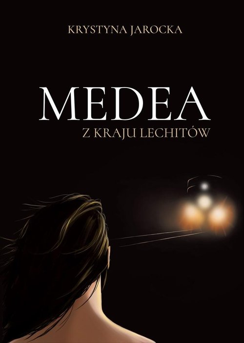 Image of Medea z kraju Lechitów