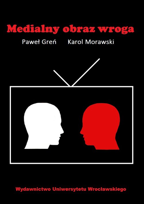 Image of Medialne obrazy wroga