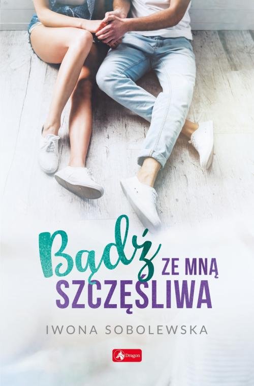Image of Bądź ze mną szczęśliwa