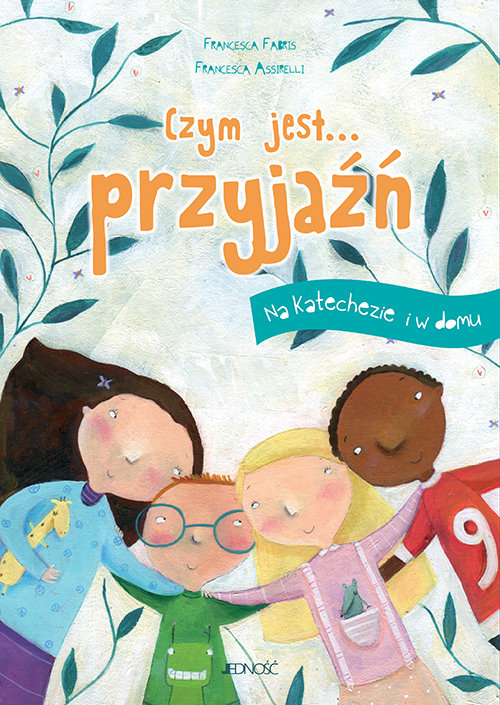 Image of Czym jest... przyjaźń