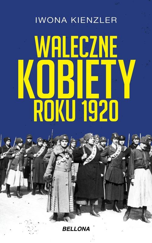 Image of Waleczne kobiety roku 1920