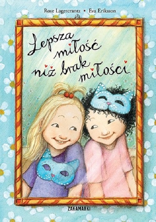 Image of Lepsza miłość niż brak miłości