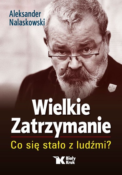 Image of Wielkie Zatrzymanie Co się stało z ludźmi?