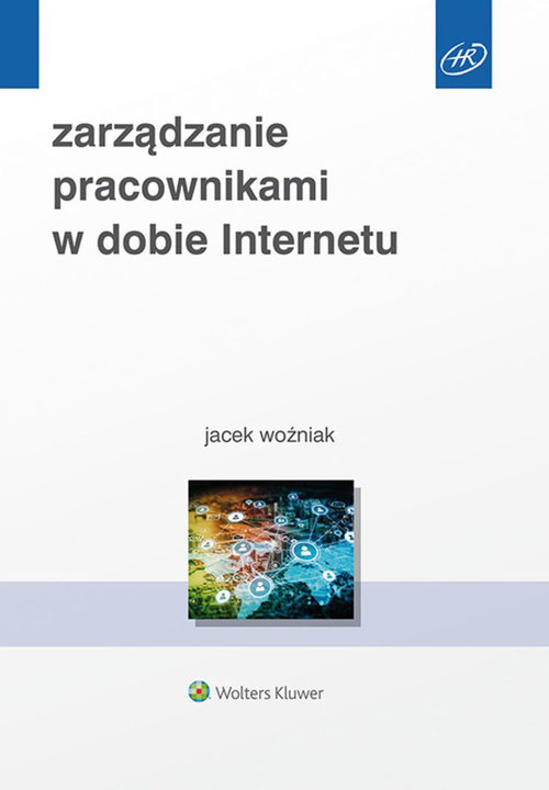 Image of Zarządzanie pracownikami w dobie Internetu