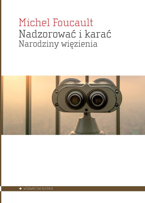 Image of Nadzorować i karać Narodziny więzienia