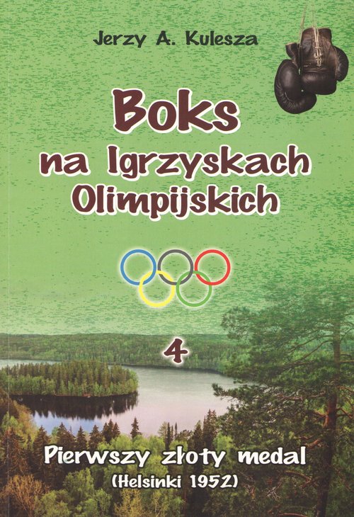 Image of Boks na Igrzyskach Olimpijskich 4 Pierwszy złoty medal Helsinki 1952
