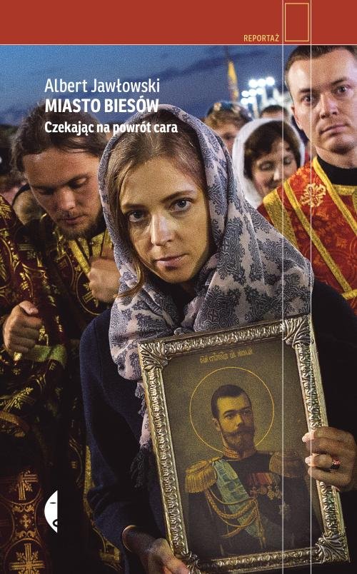 Image of Miasto biesów Czekając na powrót cara
