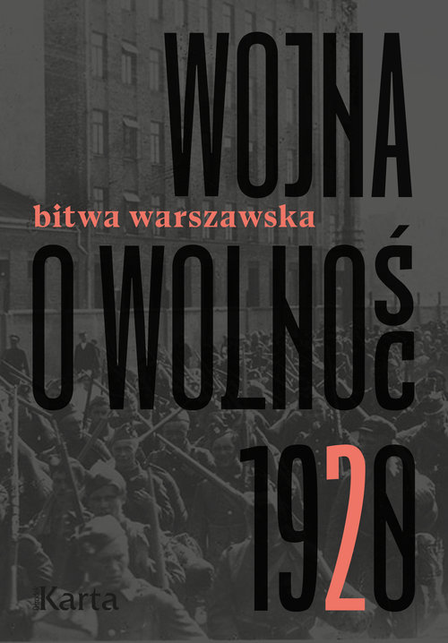 Image of Wojna o wolność 1920 Tom 2 Bitwa warszawska