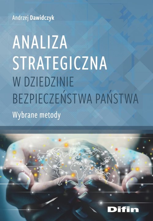 Image of Analiza strategiczna w dziedzinie bezpieczeństwa Wybrane metody