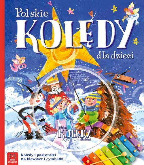 Image of Polskie kolędy dla dzieci z płytą CD Kolędy i pastorałki na klawisze i cymbałki