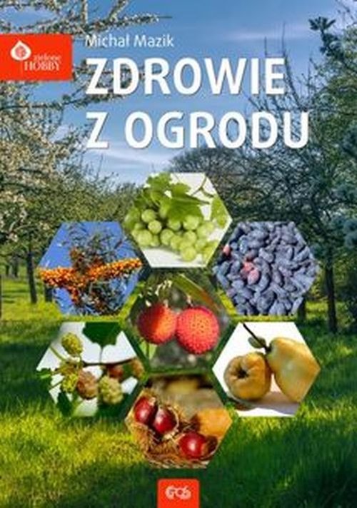 Image of Zdrowie z ogrodu