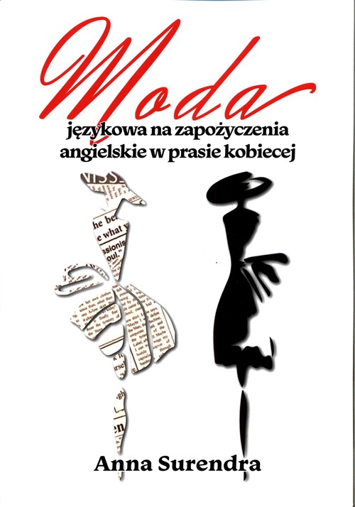 Image of Moda językowa na zapożyczenia angielskie w prasie kobiecej