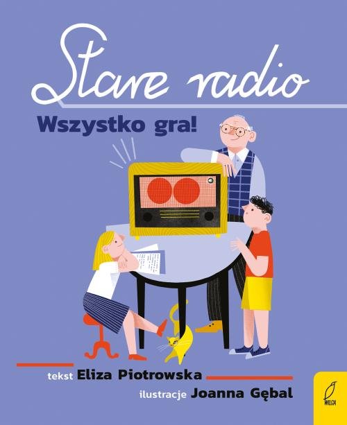 Image of Stare radio Wszystko gra!